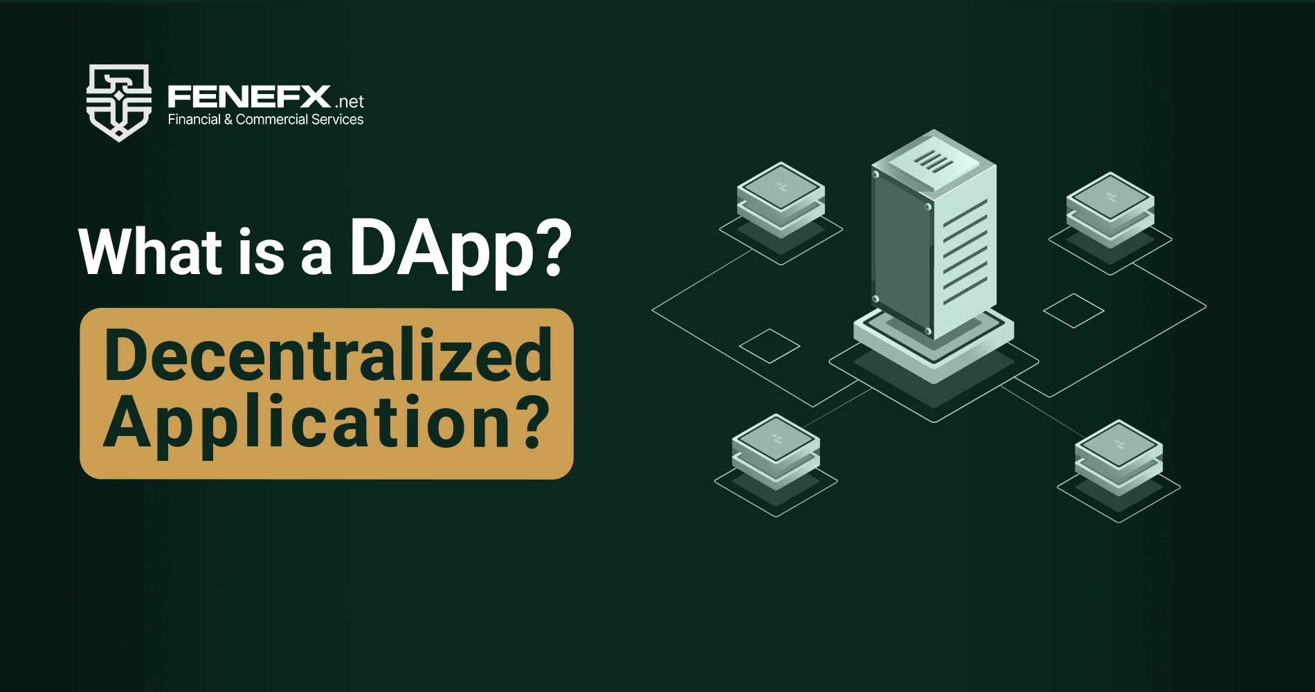 What is a Decentralized Application (DApp)?