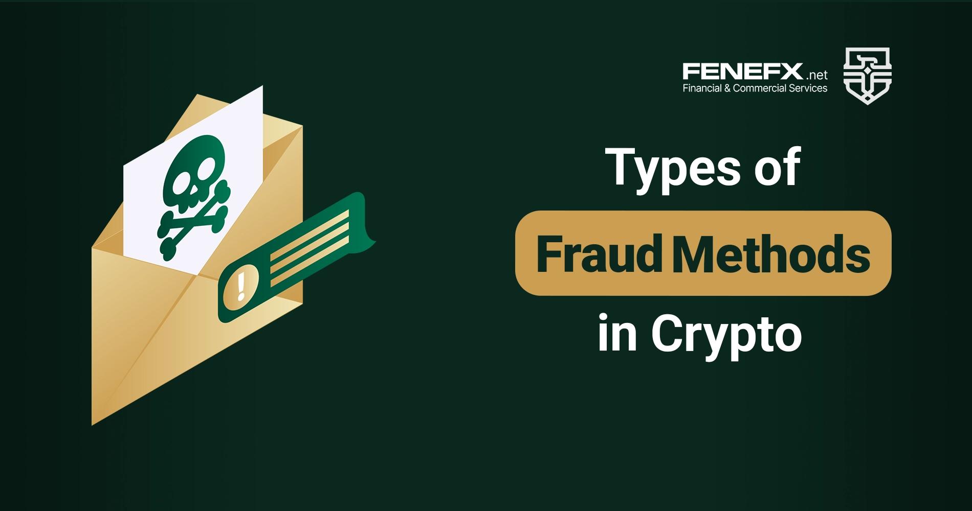 Types of Fraud in Crypto