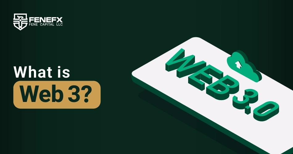 What is Web 3?
