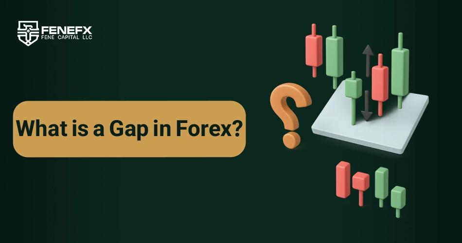 What is a Gap (GAP) in Forex and its types