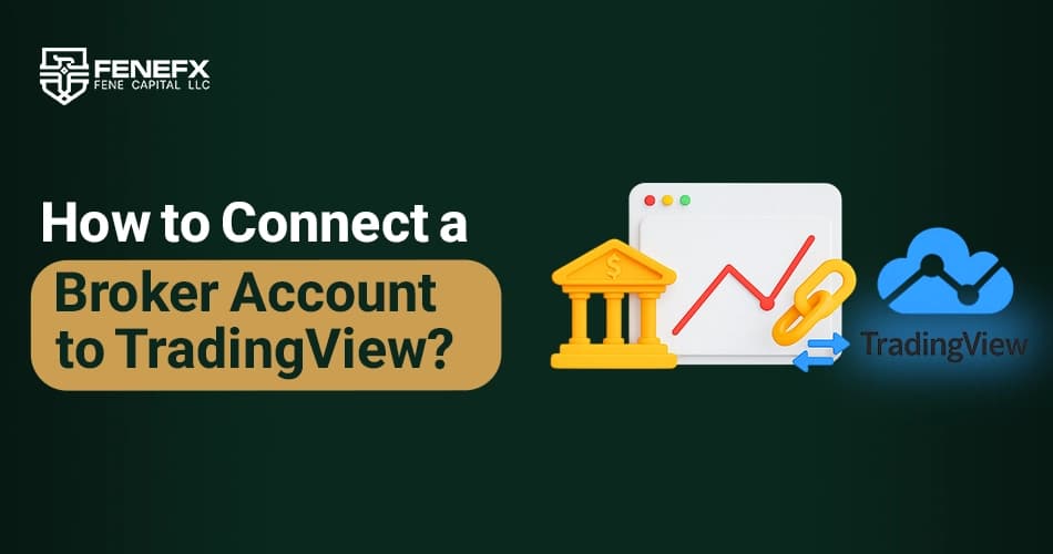 How to Connect a Broker Account to TradingView?
