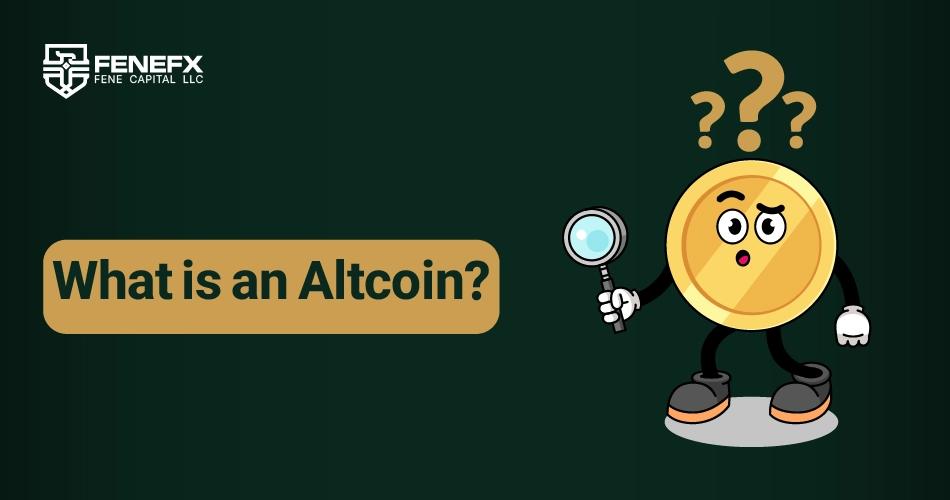 What Is an Altcoin?